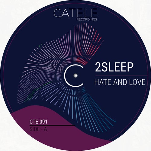 Hate And Love (Original Mix)