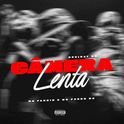 Câmera Lenta