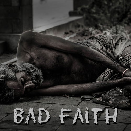Bad Faith