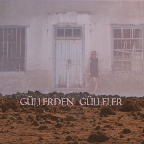 Güllerden Gülleler