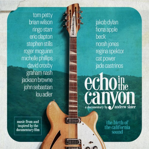 Go Where You Wanna Go (From Echo in the Canyon)