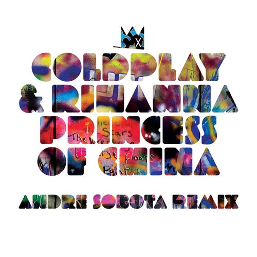 Princess of China (Andre Sobota Remix)