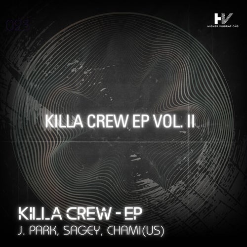 Killa Crew EP Vol. II
