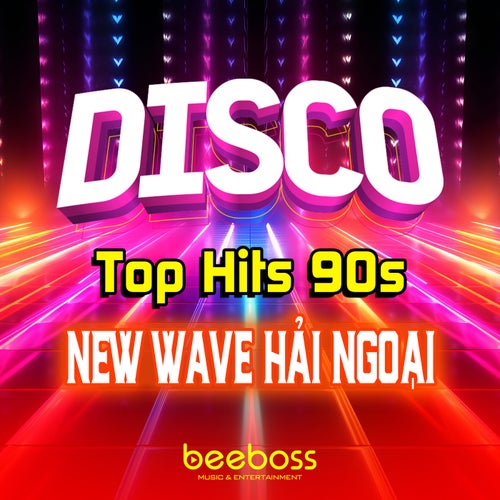 Liên Khúc Disco New Wave Top Hits 90s, Nhạc Hải Ngoại Không Lời Hay Nhất