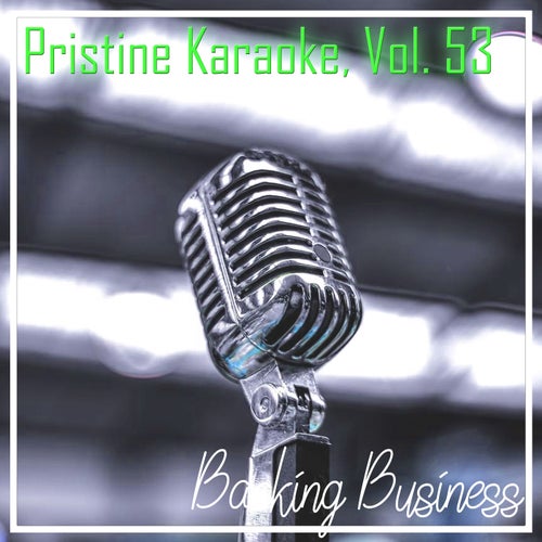 Pristine Karaoke, Vol. 53