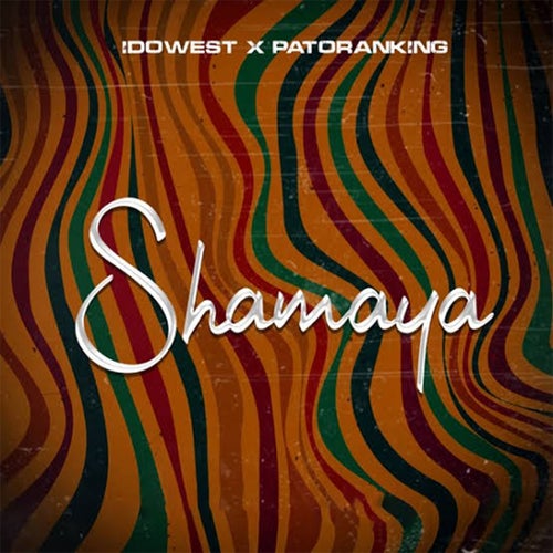 Shamaya (feat. Patoranking)