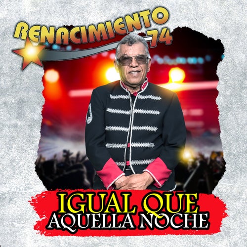 Igual Que Aquella Noche