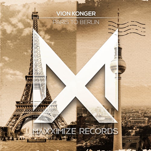 Paris To Berlin (Extended Mix)