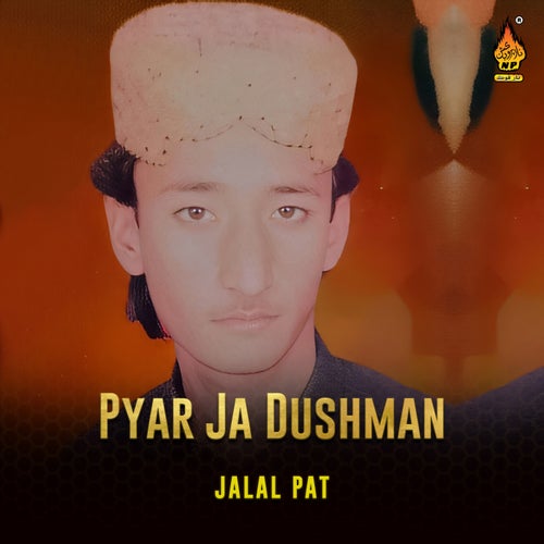 Pyar Ja Dushman