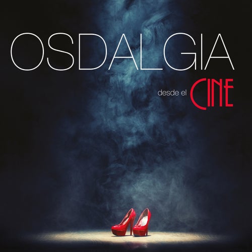 Osdalgia desde el cine (En Vivo)