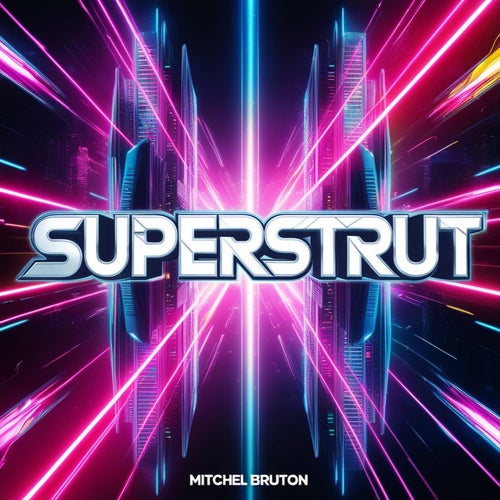 Superstrut