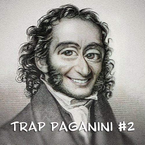 Trap Paganini #2