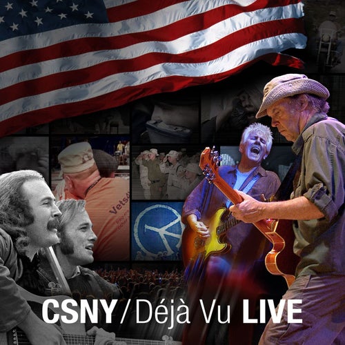 CSNY / Deja Vu (Live)