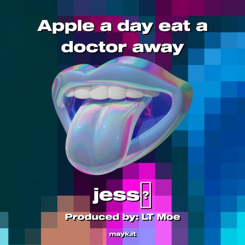 Apple a day eat a doctor away