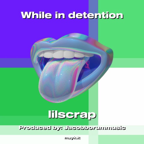 While in detention