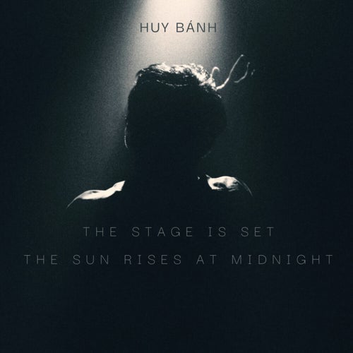The stage is set, the sun rises at midnight