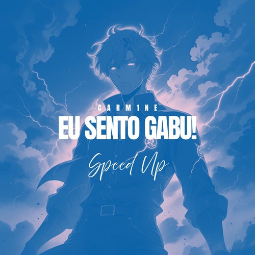 Eu Sento Gabu! - Speed Up