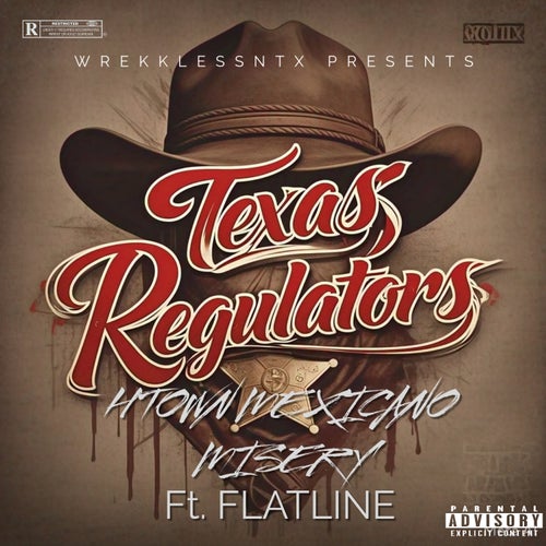 Texas Regulators (feat. Flatline)