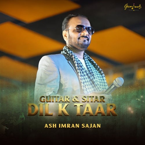 Guitar & Sitar Dil K Taar