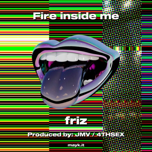 Fire inside me