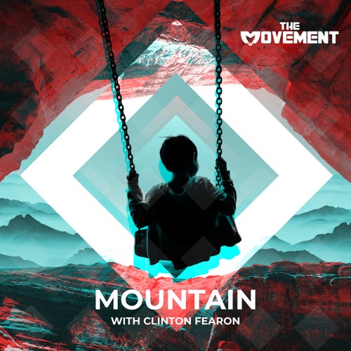 Mountain (feat. Clinton Fearon)