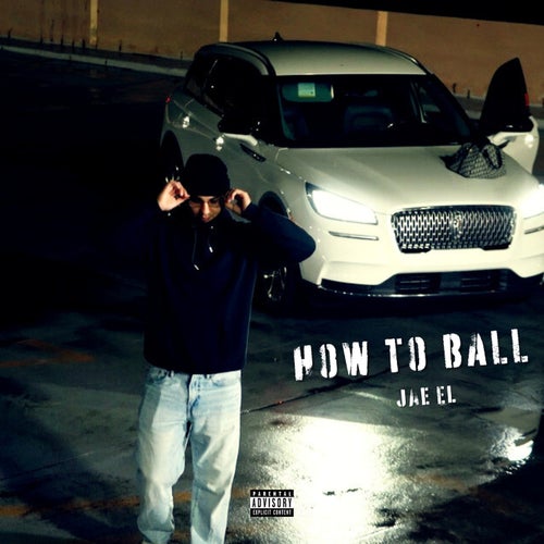 How To Ball