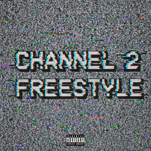 Channel 2 Freestyle