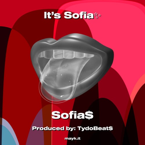 It’s Sofia