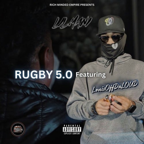 Rugby 5.0 (feat. LouisOffDaLoud)