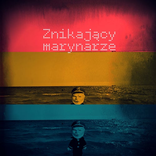 Znikający marynarze