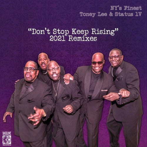 Don't Stop Keep Rising (2021 Remixes)