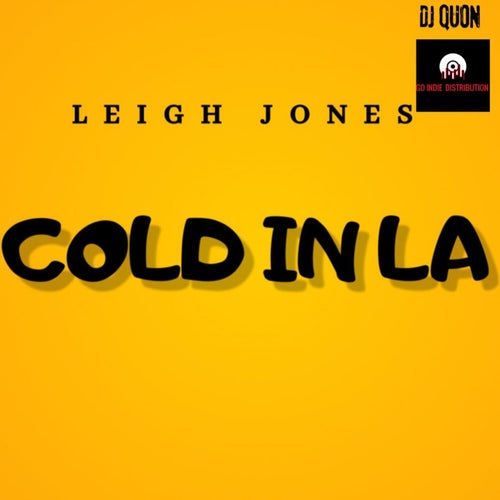 Cold in LA