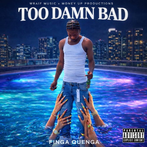 Too Damn Bad