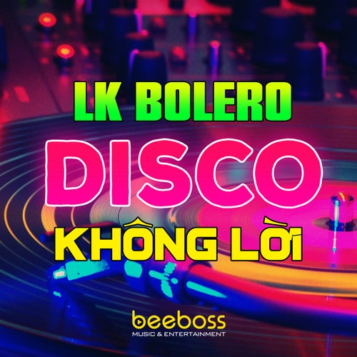 Liên Khúc Tuấn Vũ Không Lời, LK Disco Bolero Test Loa Mới Nhất