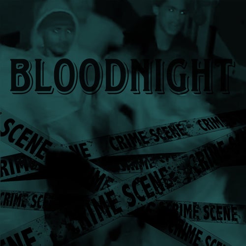 Bloodnight (feat. Jay2toxicck)