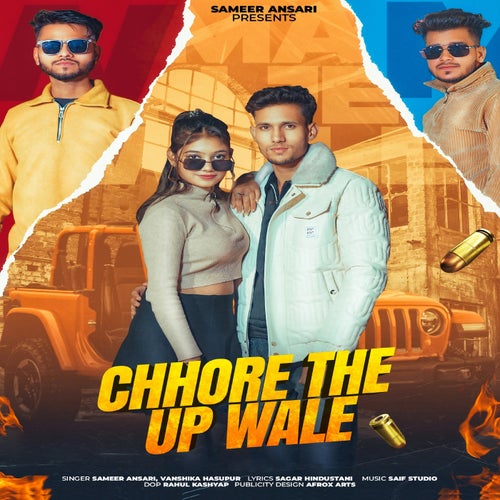 Chhore The UP Wale