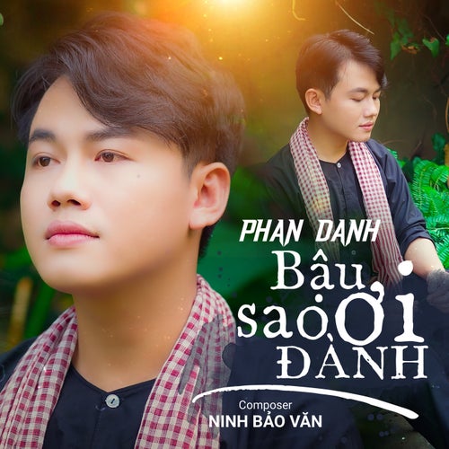 Bậu Ơi Sao Đành