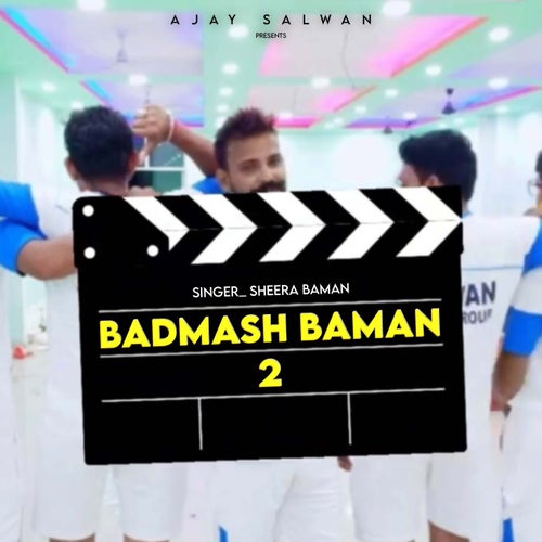 Badmash Baman 2