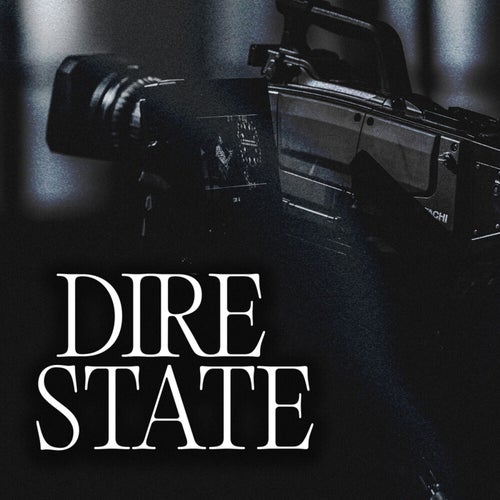 Dire State
