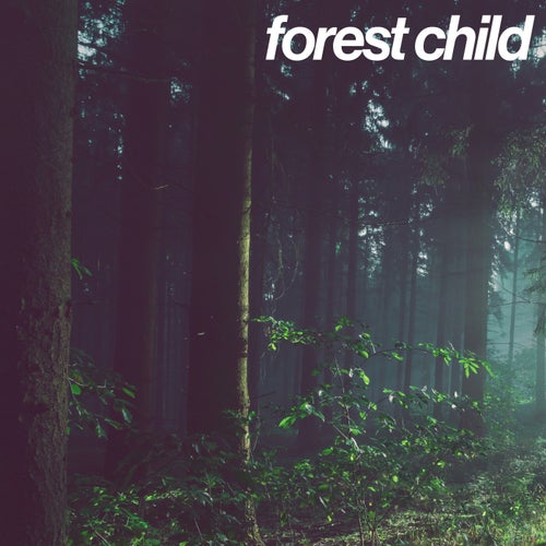 Forest Child