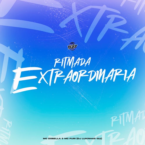 RITMADA EXTRAORDINÁRIA