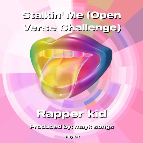 Stalkin Me (Open Verse Challenge)