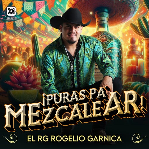 ¡Puras pa´Mezcalear!