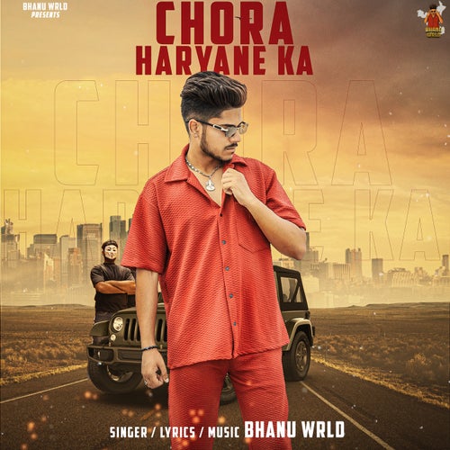 Chora Haryane Ka