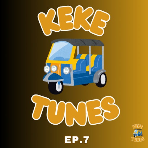 Keke Tunes EP 7