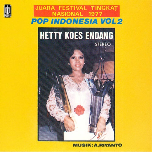 Pop Indonesia Vol. 2 Hetty Koes Endang (2023 Remastered)