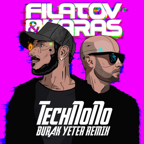 TechNoNo (Burak Yeter Remix)