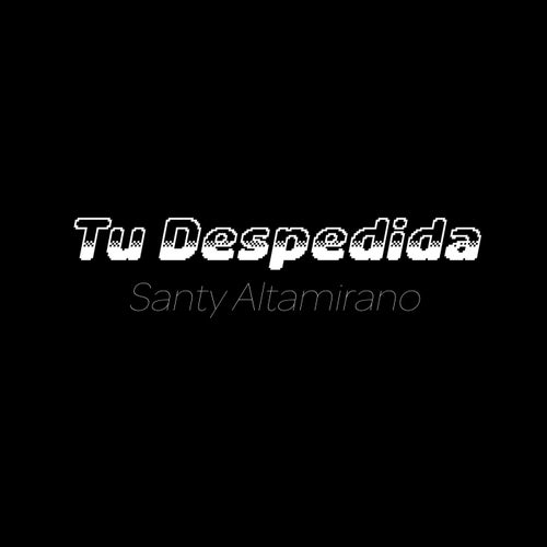 Tu Despedida