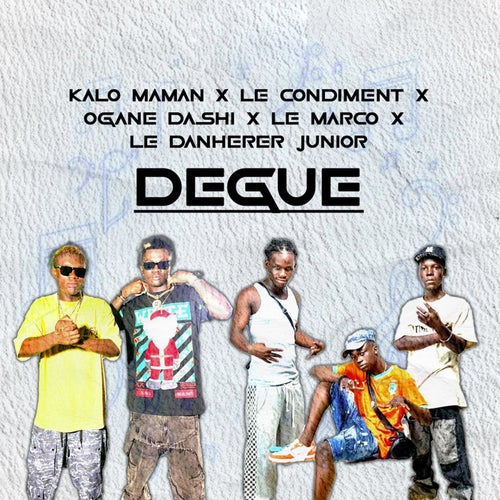 DEGUE