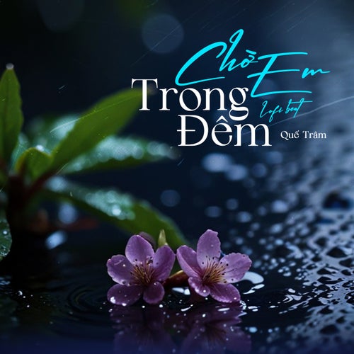 Chờ Em Trong Đêm (Beat) (Lofi Mix)